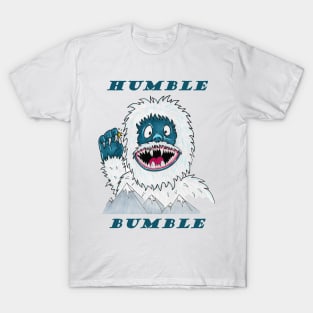 Are you a Humble Bumble? T-Shirt